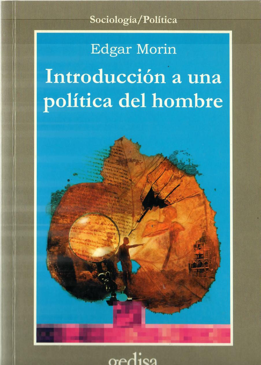 INTRODUCCIÓN A UNA POLÍTICA DEL HOMBRE